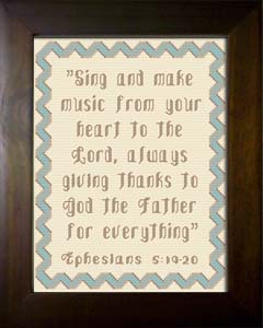 Sing and Make Music - Ephesians 5:19-20